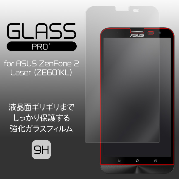 GLASS PRO+ Premium Tempered Glass Screen Protection for ASUS ZenFone 2 Laser (ZE601KL)
