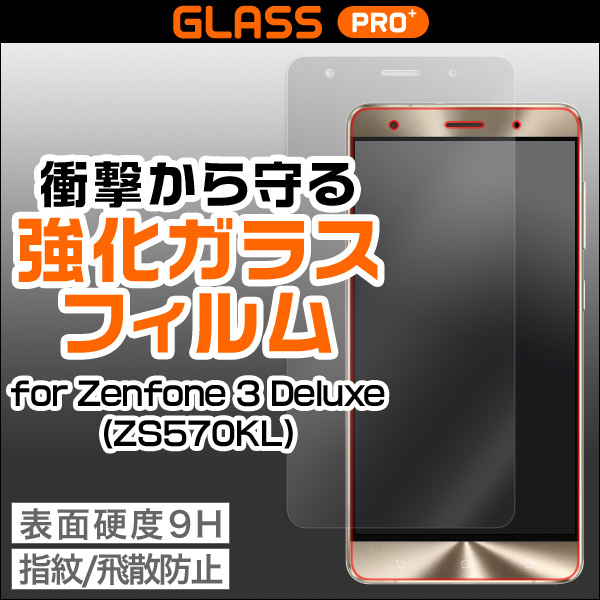 GLASS PRO+ Premium Tempered Glass Screen Protection for Zenfone 3 Deluxe (ZS570KL)