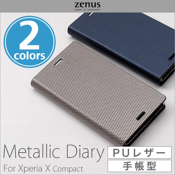 Zenus Metallic Diary for Xperia X Compact SO-02J