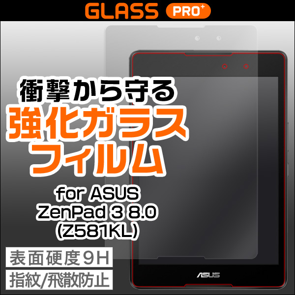 GLASS PRO+ Premium Tempered Glass Screen Protection for ASUS ZenPad 3 8.0 (Z581KL)