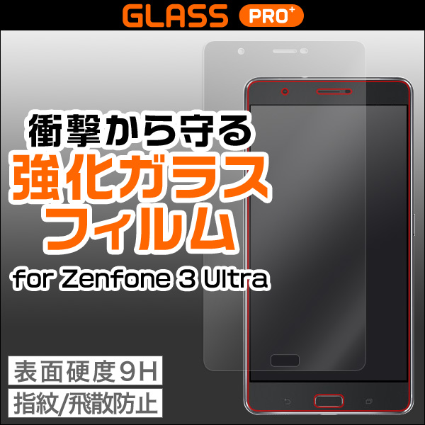 GLASS PRO+ Premium Tempered Glass Screen Protection for Zenfone 3 Ultra (ZU680KL)
